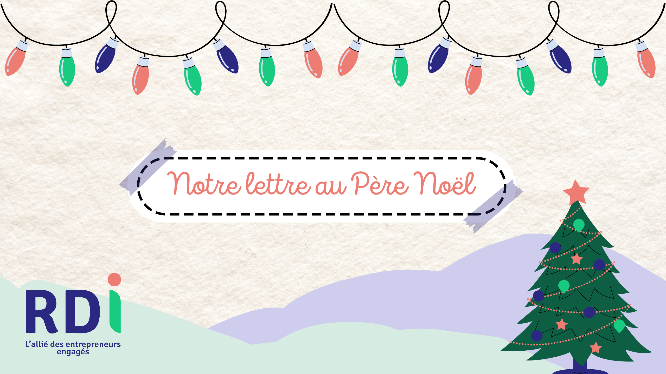 Découvrez la lettre de Noël de RDI !