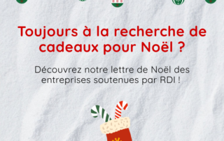 Pour Noël, faites vos cadeaux avec les entrepreneurs RDI !